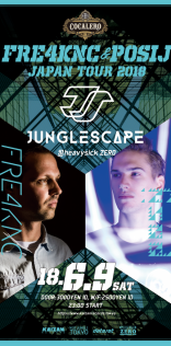 -FRE4KNC & POSIJ Japan Tour2018-  JUNGLE SCAPE