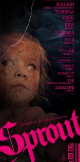 クラブイベント「SPROUT（09/09/06）」